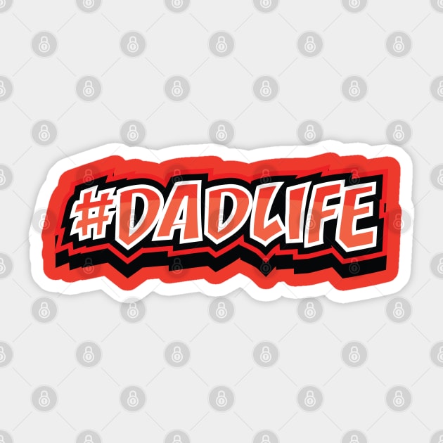 DAD LIFE HASHTAG || GIFTS FOR DADS Sticker by STUDIOVO